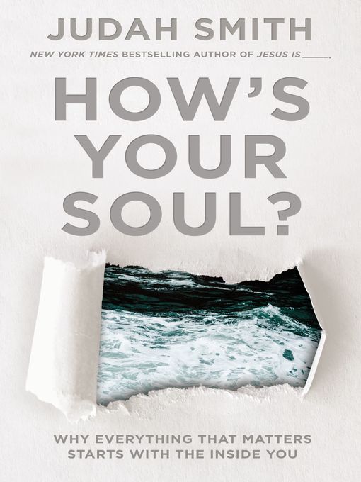 Title details for How's Your Soul? by Judah Smith - Available